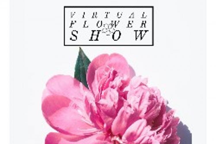 Virtual Flower Show 15 & 16 April 2023